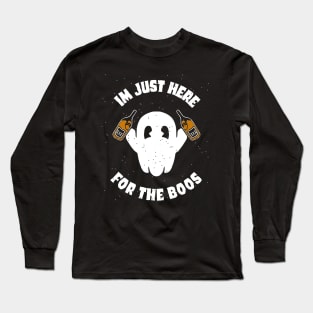 funn halloween im just here for the boos funny halloween costume Long Sleeve T-Shirt